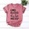 God Bless This Hot Mess T-shirt - Image 6